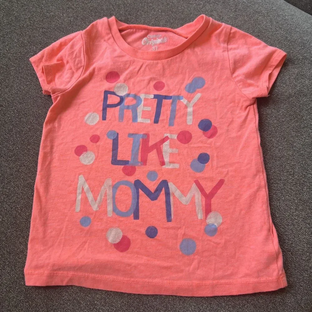 OshKosh Graphic Tee Toddler 3T‎ Pink Pretty Like Mommy Short Sleeve Shirt